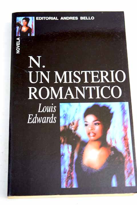 N un misterio romntico / Louis Edwards