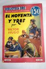 El noventa y tres / Victor Hugo