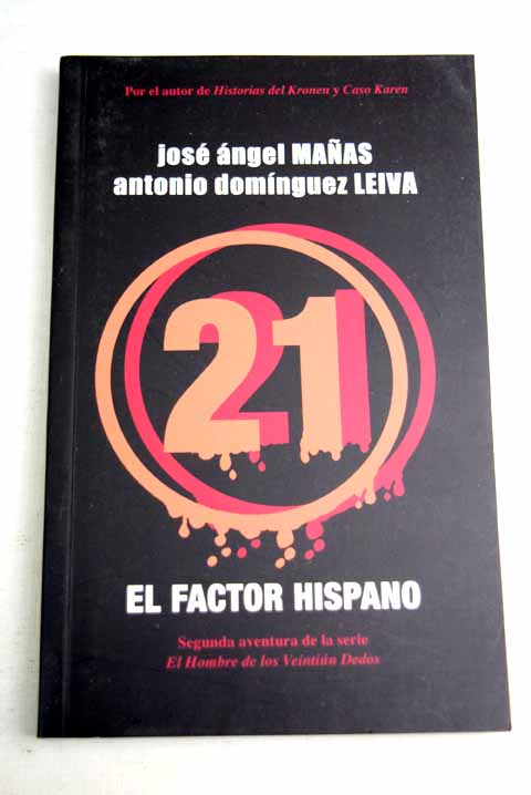 El factor hispano / Jos ngel Maas