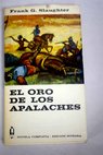 El oro de los apalaches / Frank G Slaughter