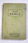 Ángela novela escrita en alemán / Konrad von Bolanden