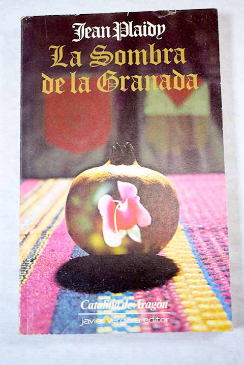 La sombra de la Granada / Jean Plaidy