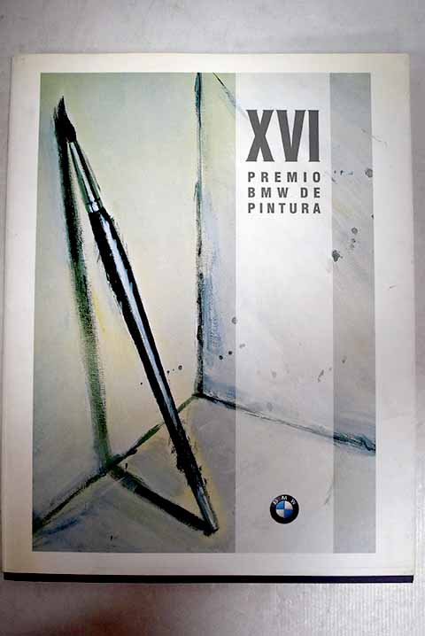 XVI Premio BMW de Pintura