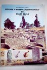 Citania y Museo Arqueolgico de Santa Tecla / Xon Martnez Tamuxe