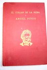El collar de la reina Angel Pitou Continuacion de Memorias de un medico / Alejandro Dumas