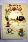La vida en Madrid en 1887 ao tercero / Enrique Seplveda