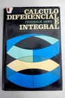 Cálculo diferencial e integral / Friedhelm Erwe