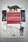 Enciclopedia ilustrada de los dinosaurios / David Norman