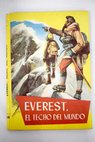 Everest en solitario el techo del mundo por el Tibet / Reinhold Messner
