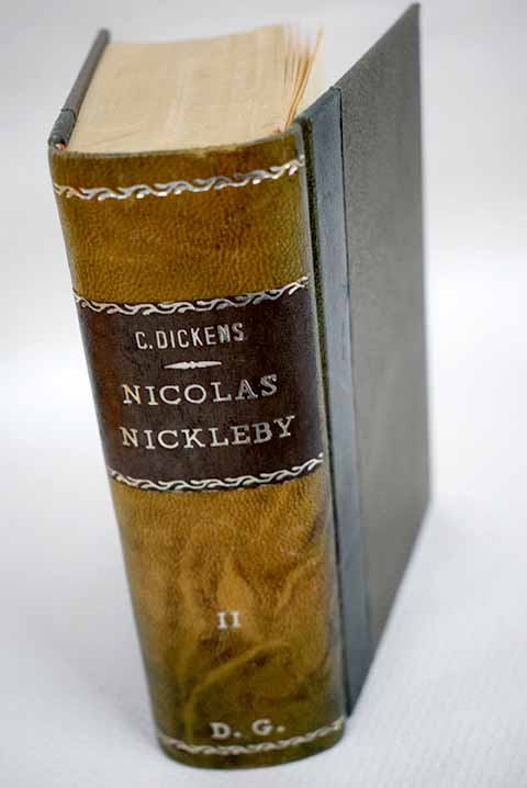 La vida y aventuras de Nicols Nickleby tomo II / Charles Dickens