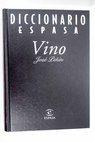 Diccionario Espasa vino / Jos Pen