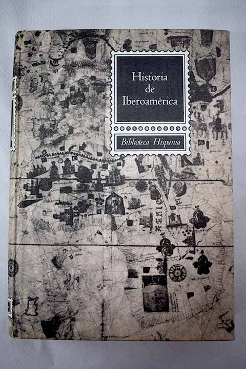 Historia de Iberoamrica / Manuel Rodrguez Lapuente