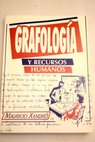 Grafologa y recursos humanos / Mauricio Xandr