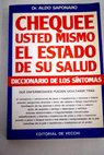 Diccionario de los síntomas / Aldo Saponaro