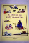 El libro de las mil y una noches / Margarida Castells