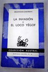 La invasin o El loco Yegof / Erckmann Chatrian