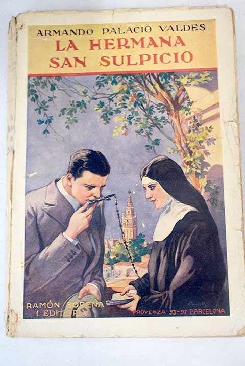 La hermana San Sulpicio / Armando Palacio Valds