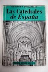 Las Catedrales de España tomo III / Georges Pillement