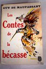 Contes de la Bcasse / Guy de Maupassant