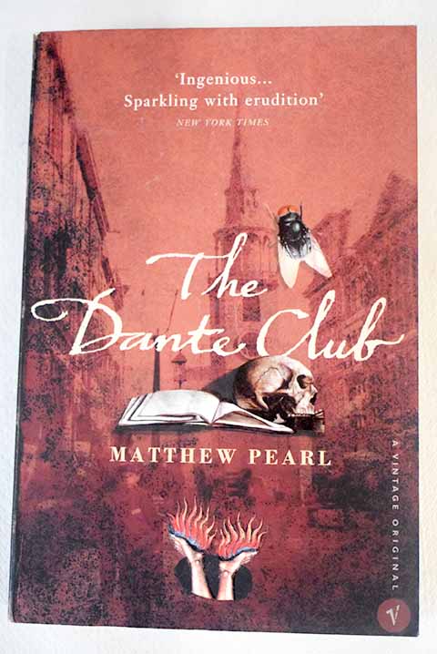The Dante Club / Matthew Pearl