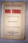 Maria Fernndez Juguete comico en tres actos / Muoz Seca Pedro Prez Fernndez Pedro