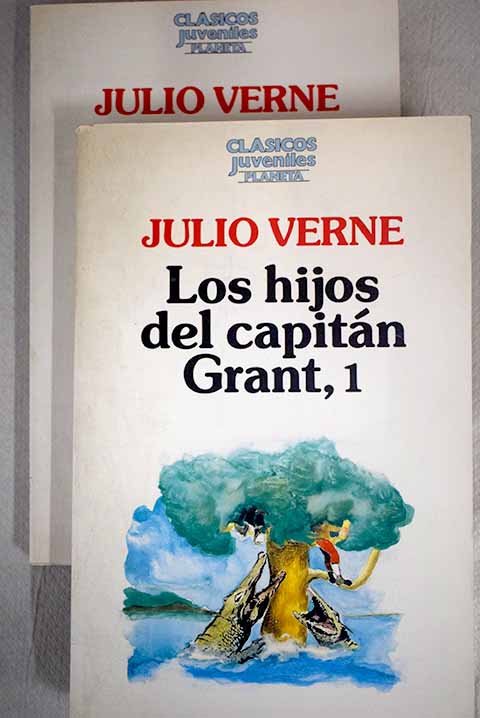 Los hijos del capitn Grant / Julio Verne