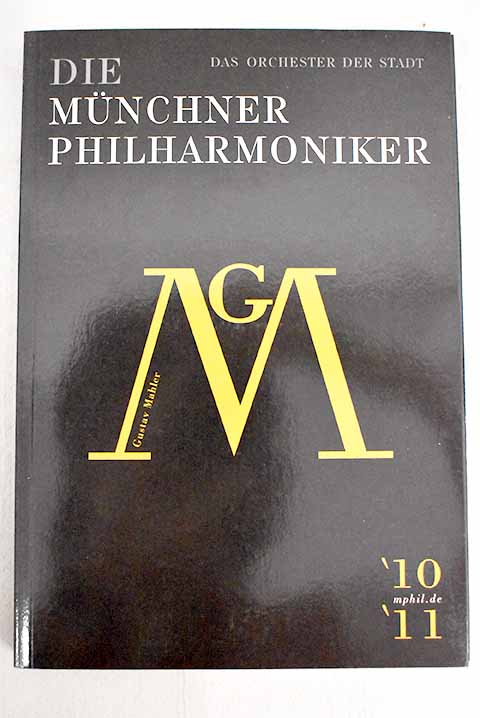 Die Mnchner Philharmoniker Konzerte 10 11