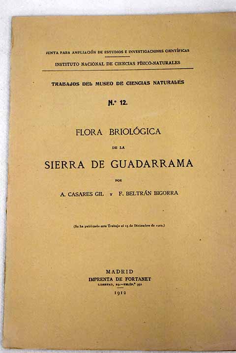 Flora briolgica de la Sierra de Guadarrama / Antonio Casares Gil