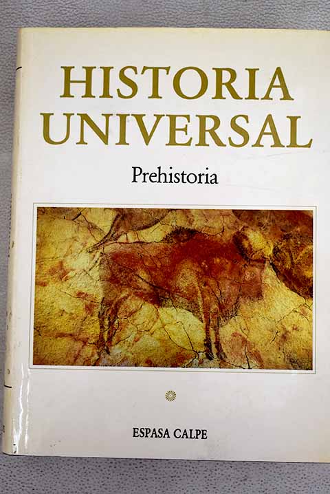 Historia universal tomo I Prehistoria