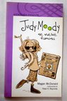 Judy Moody se vuelve famosa / Megan McDonald