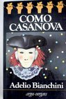 Como Casanova / Adelio Bianchini