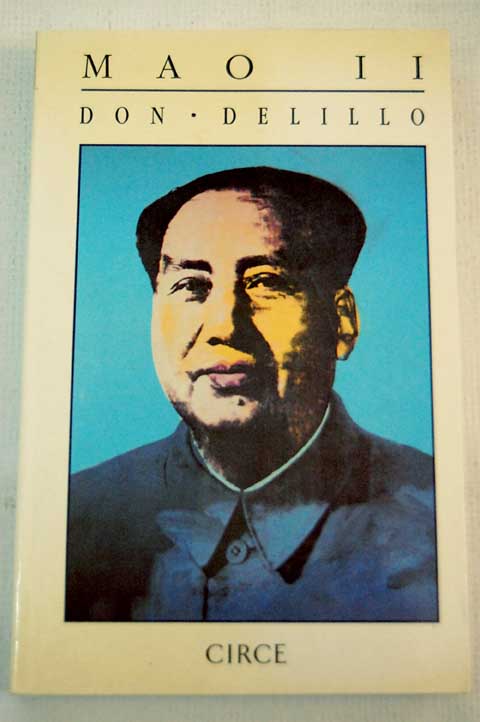 Mao II / Don DeLillo