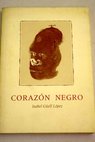 Corazn negro / Isabel Guell Lpez