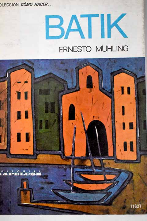 Batik / Ernesto Mling