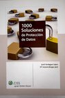1000 soluciones de protección de datos / Jordi Verdaguer López