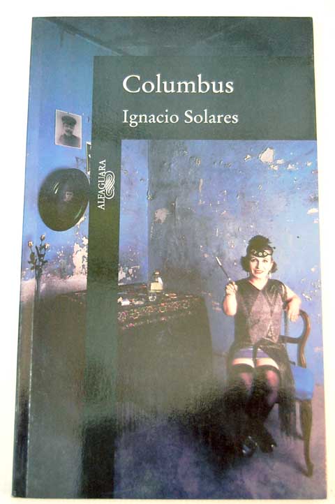 Columbus / Ignacio Solares