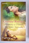 Matrimonio en prácticas Un soltero indomable / Christine Rimmer