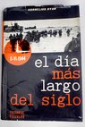 El día más largo del siglo / Cornelius Ryan