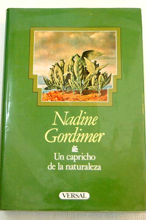 Un capricho de la naturaleza / Nadine Gordimer