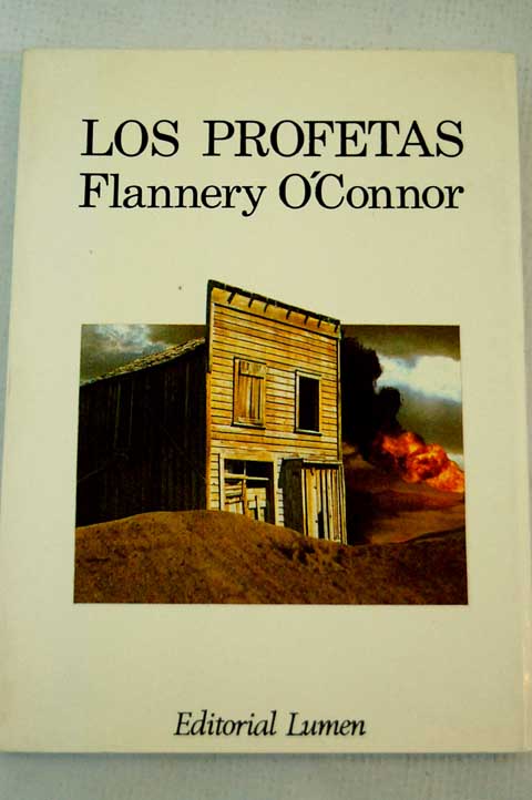 Los profetas / Flannery O Connor