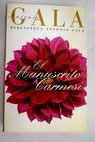 El manuscrito carmesí / Antonio Gala
