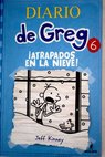 Atrapados en la nieve / Jeff Kinney
