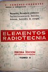 Elementos de Radiotecnia tomo II / Joaquín Sánchez Cordovés