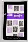 Autobiografía del general Franco volumen II / Manuel Vázquez Montalbán