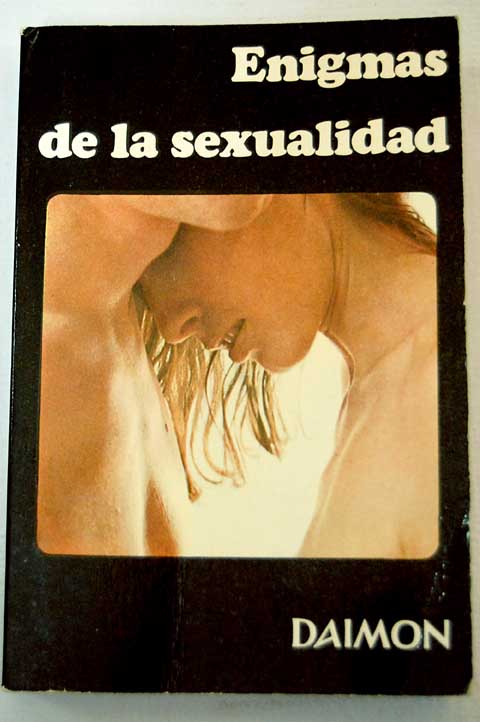 Enigmas de la sexualidad / A Willy