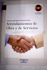 Arrendamientos de obra y de servicios / Elena Erviti Orquin