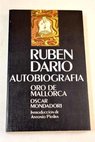 Autobiografa Oro de Mallorca / Rubn Daro