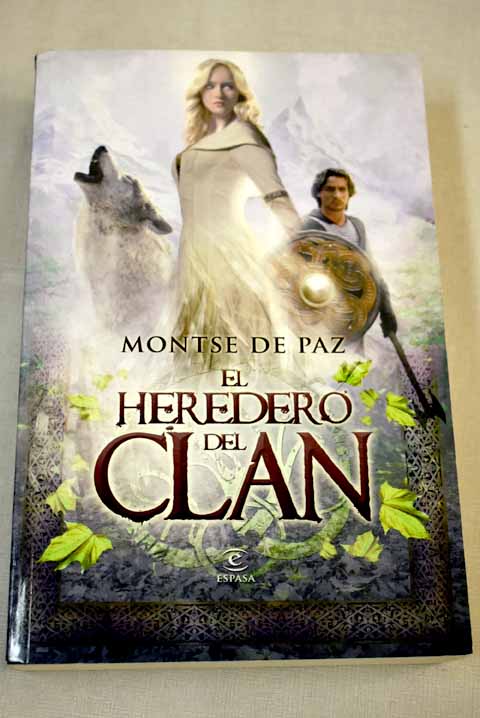 El heredero del clan / Montse de Paz Toldr