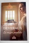 La mujer perdida / Jude Deveraux