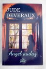 Angel audaz / Jude Deveraux